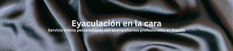Servicio íntimo personalizado con acompañantes profesionales en España
